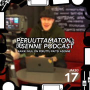 Peruuttamaton Asenne Podcast - Jakso 17 - Asenne Recheck