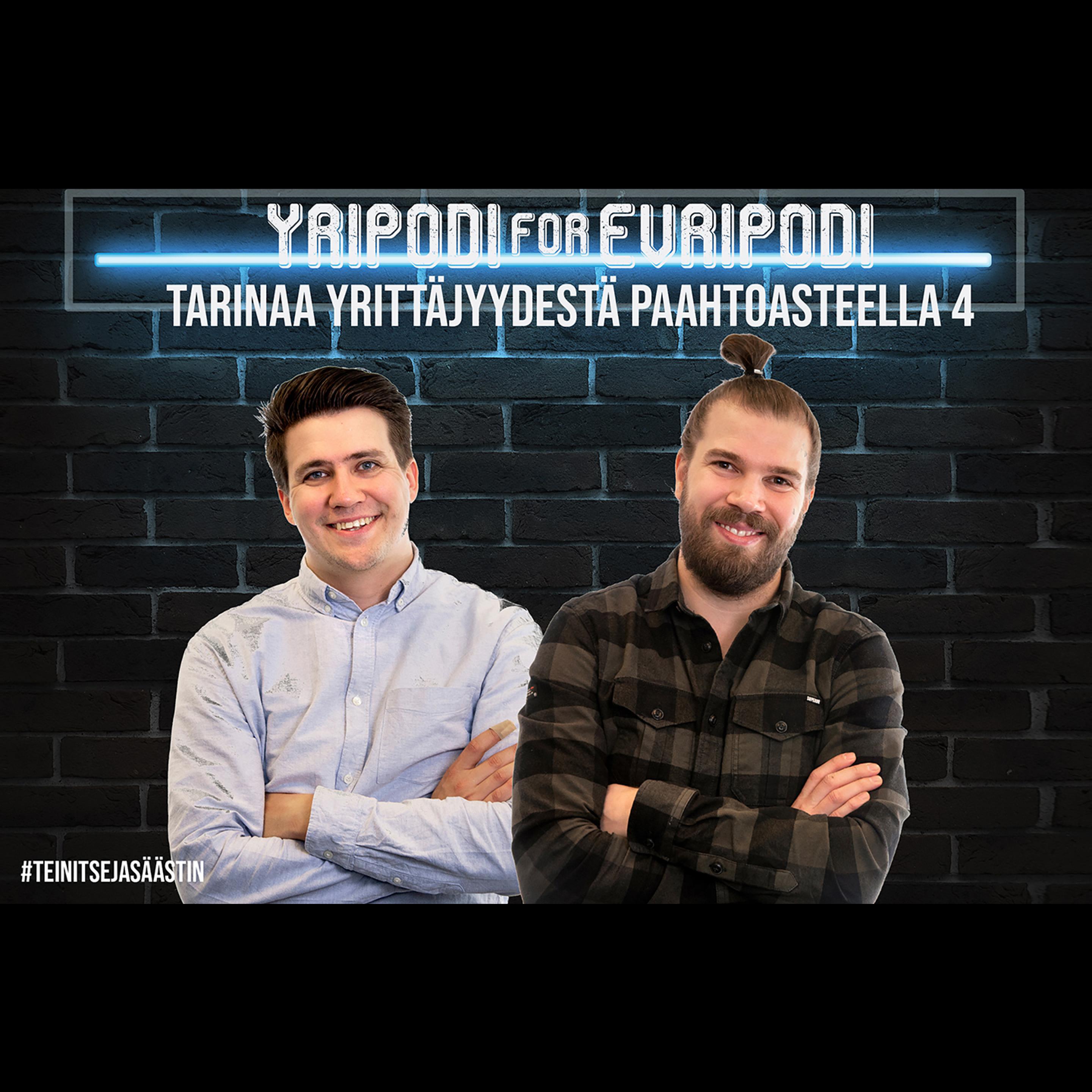 Yripodi for evripodi - tarinaa yrittäjyydestä paahtoasteella 4 - podcast