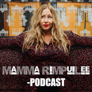 Mamma rimpuilee -podcast