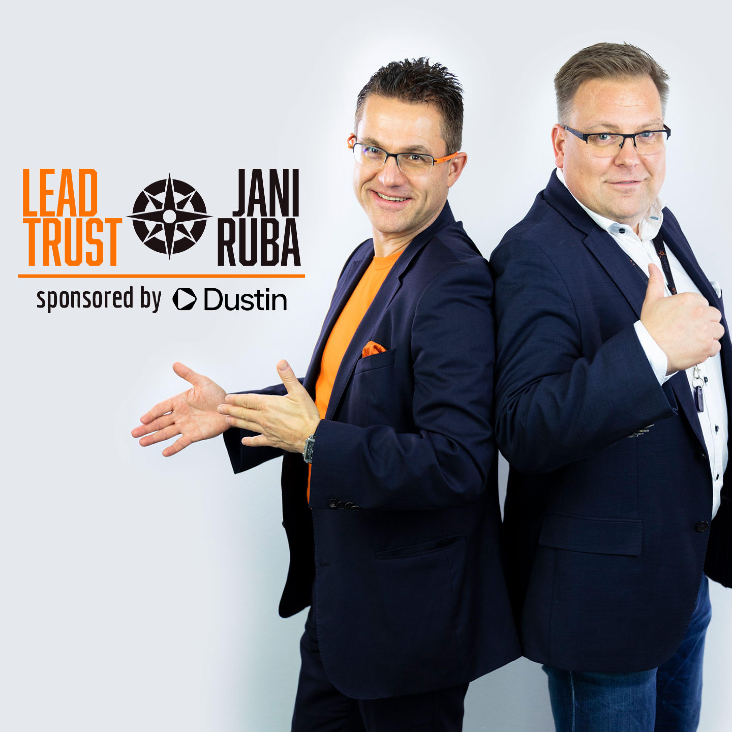 Lead & Trust by Jani ja Ruba by Dustin - podcast