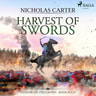Harvest of Swords - äänikirja