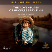 B. J. Harrison Reads The Adventures of Huckleberry Finn - äänikirja