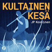 JP Koskinen - Kultainen kesä