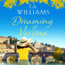 T.A. Williams - Dreaming of Verona