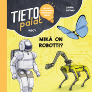 Laura Ertimo - Tietopalat: Mikä on robotti?