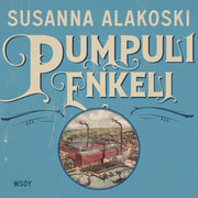 Susanna Alakoski - Pumpulienkeli