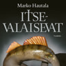 Marko Hautala - Itsevalaisevat
