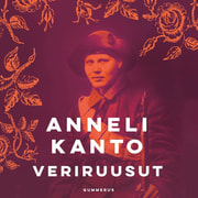 Anneli Kanto - Veriruusut