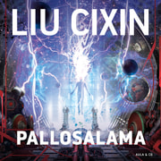 Liu Cixin - Pallosalama