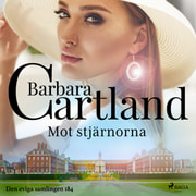 Barbara Cartland - Mot stjärnorna
