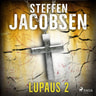 Steffen Jacobsen - Lupaus - Osa 2