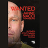 Wanted Janne "Nacci" Tranberg - äänikirja