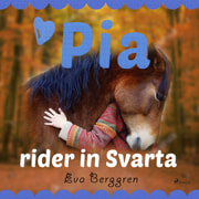 Eva Berggren - Pia rider in Svarta