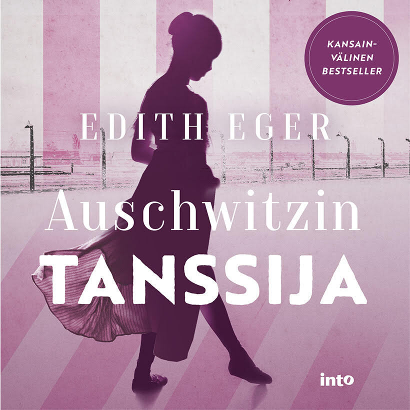 Edith Eger - Auschwitzin tanssija