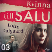 Lotte Dalgaard - Kvinna till salu 3