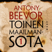 Antony Beevor - Toinen maailmansota, osa 1
