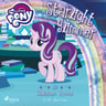G. M. Berrow - My Little Pony - Starlight Glimmer ja salainen huone