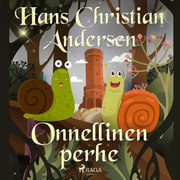 H. C. Andersen - Onnellinen perhe
