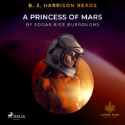 B. J. Harrison Reads A Princess of Mars - äänikirja