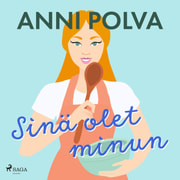 Anni Polva - Sinä olet minun