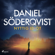 Daniel Söderqvist - Nyttig idiot