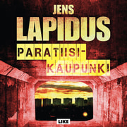 Jens Lapidus - Paratiisikaupunki