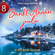 Eleonor Sager - Sankt Annan joulu – Luukku 8
