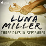 Luna Miller - Three Days in September