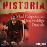 Vlad Pålspetsaren – Den verklige Dracula - äänikirja