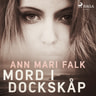 Ann Mari Falk - Mord i dockskåp