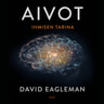 David Eagleman - Aivot - Ihmisen tarina