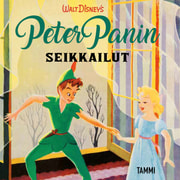 Peter Panin seikkailut.  - äänikirja