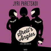 Jyri Paretskoi - Shell's Angles ja beibit