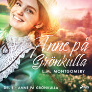 Lucy Maud Montgomery - Anne på Grönkulla