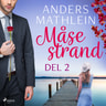 Anders Mathlein - Måsestrand del 2