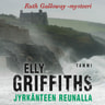Elly Griffiths - Jyrkänteen reunalla – Ruth Galloway 3