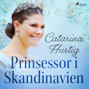 Prinsessor i Skandinavien - äänikirja