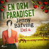 Jenny Bäfving - En orm i paradiset del 4