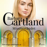 Barbara Cartland - Missförståndet