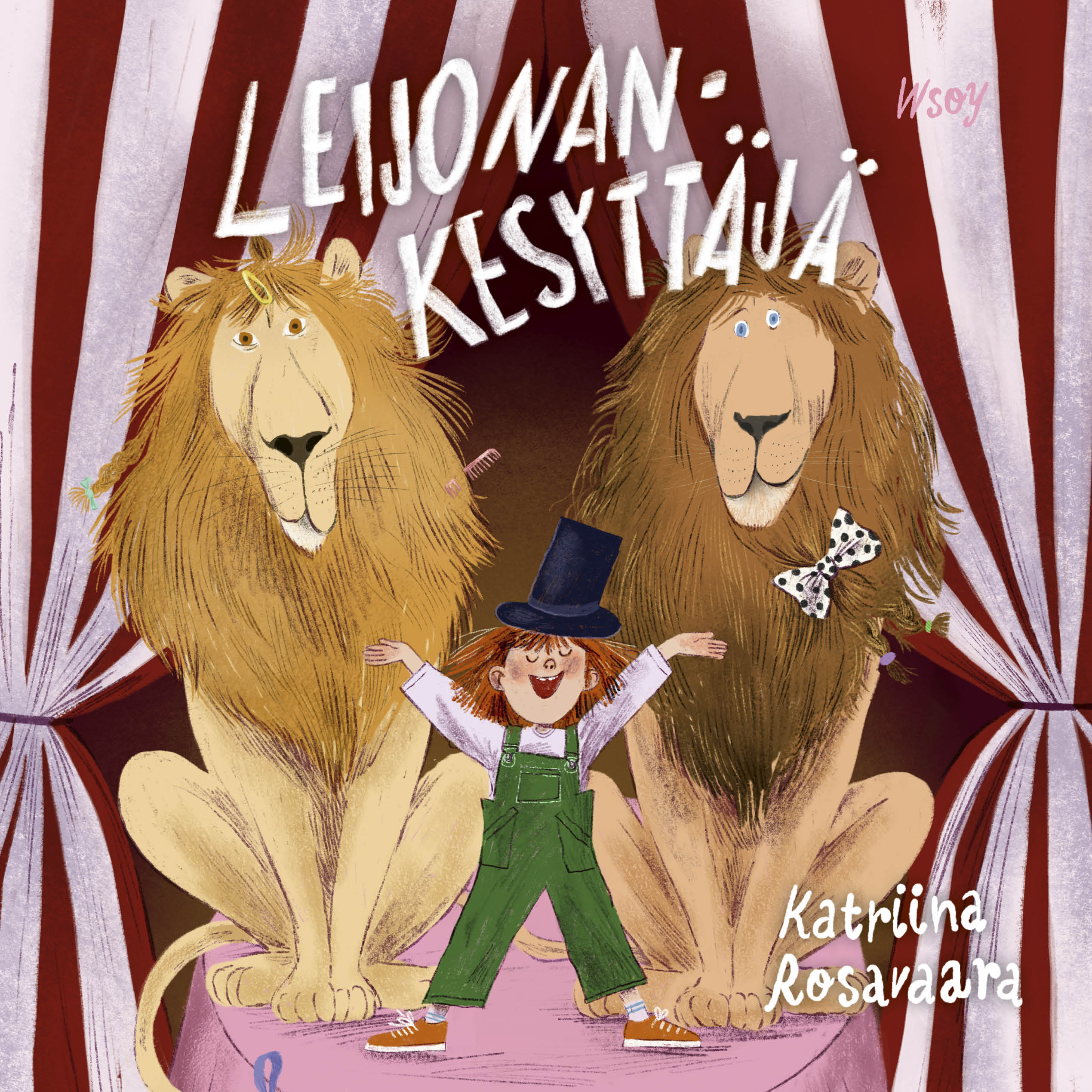 Katriina Rosavaara - Leijonankesyttäjä