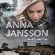 Anna Jansson - Jäljet lumessa