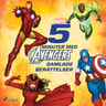 5 minuter med Avengers - Samlade berättelser - äänikirja
