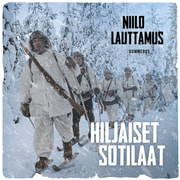 Niilo Lauttamus - Hiljaiset sotilaat