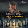 Arthur B. Reeve - The Poisoned Pen