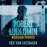 Robert Ludlumin Medusan perintö - äänikirja