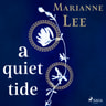 A Quiet Tide - äänikirja