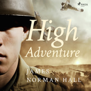 James Norman Hall - High Adventure