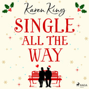 Karen King - Single All the Way