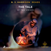 Anonymous - B. J. Harrison Reads The Tale of Two Viziers