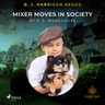 P.G. Wodehouse - B. J. Harrison Reads Mixer Moves in Society